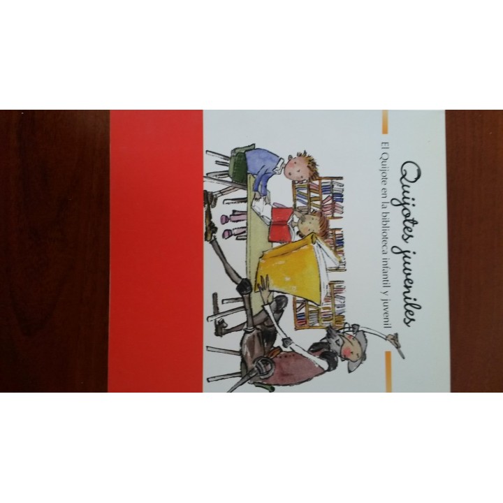 Quijotes juveniles. El Quijote de la biblioteca infantil y juvenil. Catalogo exposición